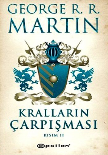 Kralların Çarpışması Kısım 2 George R. R. Martin