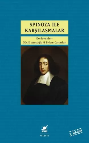 Spinoza ile Karşılaşmalar Güçlü Ateşoğlu&Eylem Canaslan