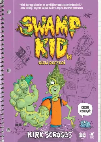 Swamp Kid’in Gizli Defteri Kirk Scroggs