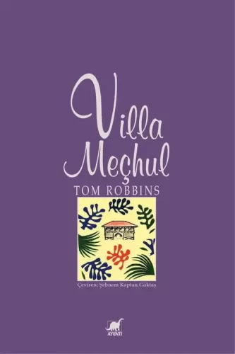 Villa Meçhul Tom Robbins