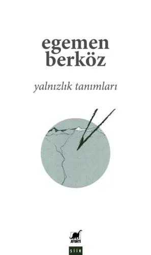 Yalnızlık Tanımları Egemen Berköz