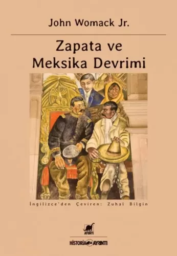 Zapata ve Meksika Devrimi John Womack