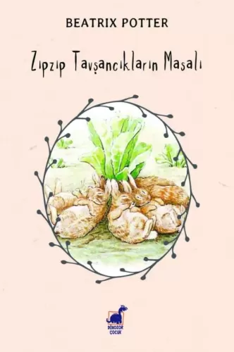 Zıpzıp Tavşancıkların Masalı Beatrix Potter